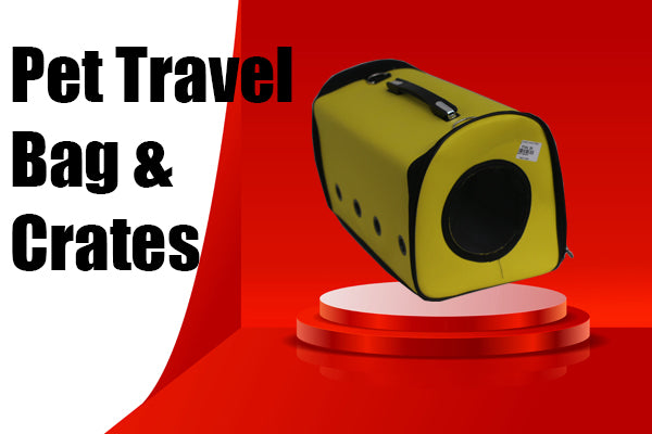 Pet Travel Bag & Crates